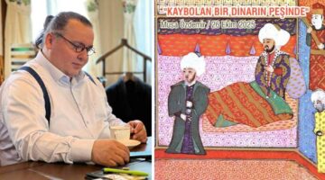 “KAYBOLAN BİR DİNARIN PEŞİNDE”