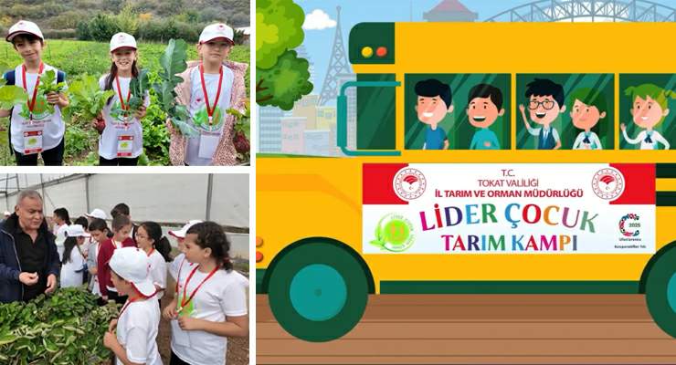 Tokat’ta “Lider Çocuk Tarım Kampı” gerçekleştirildi