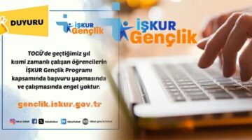 “İŞKUR Gençlik” programına başvuru yapacak TOGÜ öğrencilerinin dikkatine