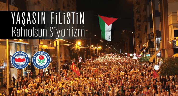Eğitim-Bir-Sen, “Bir gün değil her gün Filistin’in yanındayız”