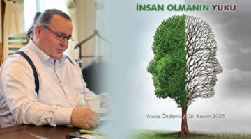 İNSAN OLMANIN YÜKÜ