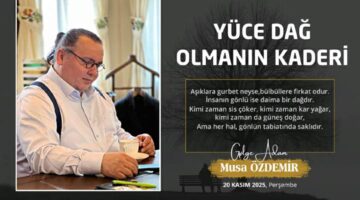 YÜCE OLMANIN KADERİ
