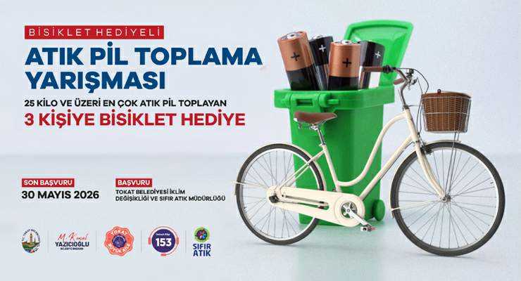 Tokat Belediyesi’nden bisiklet hediyeli “Atık Pil Toplama” yarışması