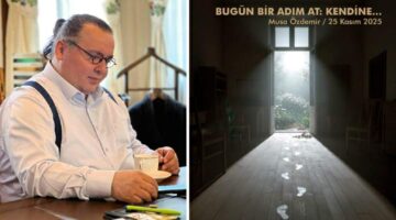 BUGÜN BİR ADIM AT: KENDİNE…