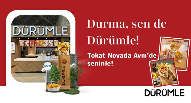 “DÜRÜMLE” Tokat Novada AVM’de yeni restoranını açtı