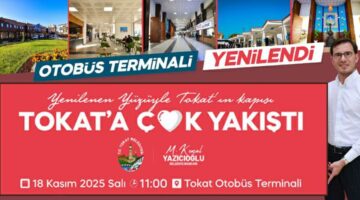 Yenilenen yüzüyle “Tokat Otobüs Terminali” 18 Kasım’da açılıyor