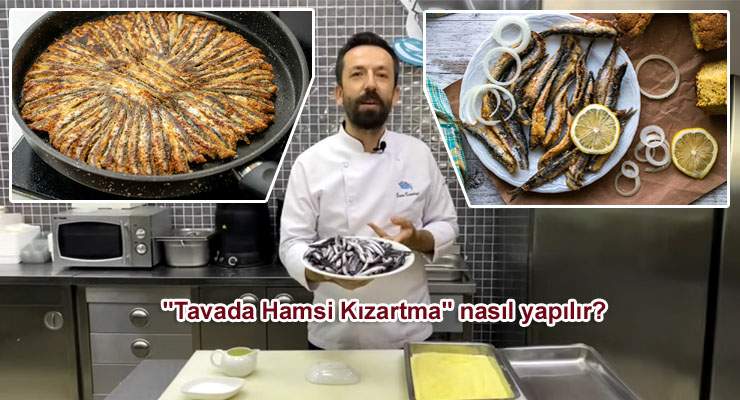 “Tavada Hamsi Kızartma” nasıl yapılır?