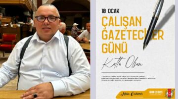 TGC Başkanı Özdemir’in “10 Ocak Çalışan Gazeteciler Günü” mesajı