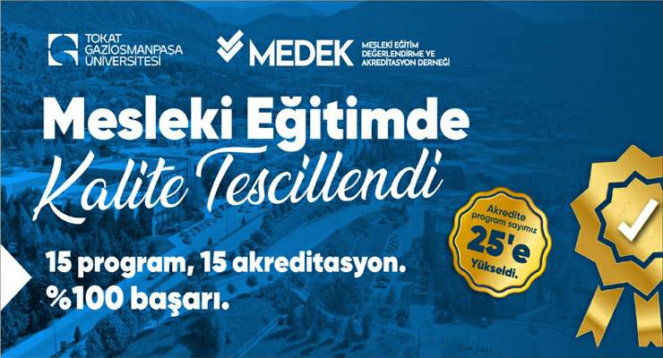 TOGÜ’de “Eğitim Kalitesi” belgeleniyor, 15 program daha akredite edildi