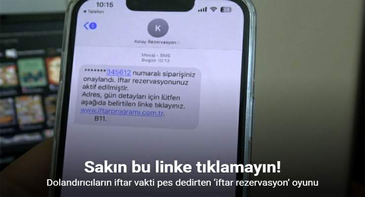 Dolandırıcıların iftar vakti pes dedirten ‘iftar rezervasyon’ oyunu