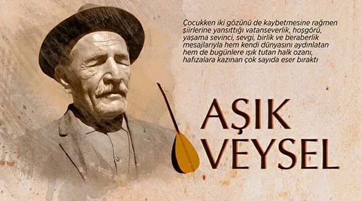 Gönüllerde derin izler bırakanlara saygıyla “Aşık Veysel”