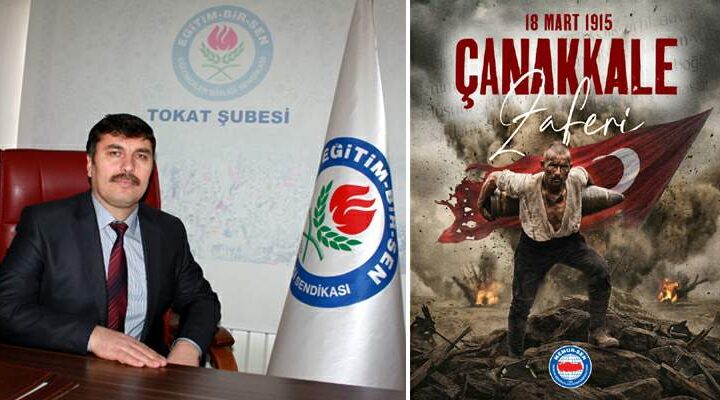 Eğitim-Bir-Sen “Çanakkale, Rükûdan başka eğilmeyen yiğitlerin zaferi”