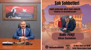 Bu hafta Salı Sohbetleri’nin konuğu, Niksar Kaymakamı Kadir Perçi