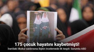 İran’daki ilkokul saldırısına ilişkin incelemede ilk tespit, “Sorumlu ABD”