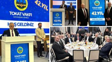 Tokat Vakfı 42. yılında Ankara’da “Dayanışma Gecesi” düzenledi