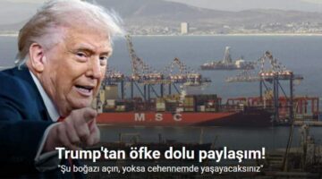 Trump’tan İran’a: “Şu lanet boğazı açın, yoksa cehennemde yaşayacaksınız”