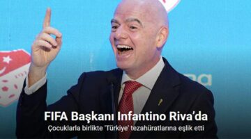 FIFA Başkanı Infantino, Türkiye tezahüratı yaptı
