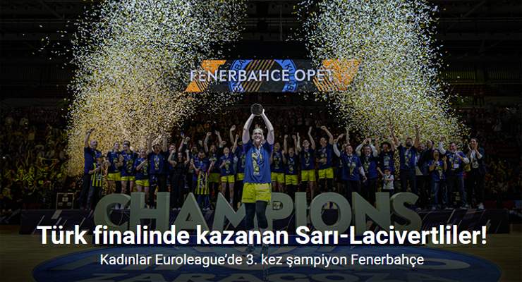 Kadınlar Euroleague’de 3. kez şampiyon Fenerbahçe