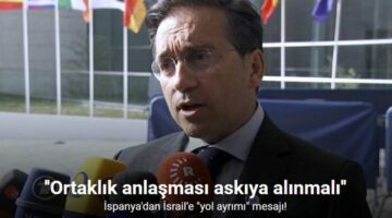 İspanya’dan İsrail’e “yol ayrımı” mesajı