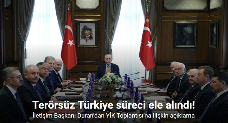 İletişim Başkanı Duran’dan YİK Toplantısı’na ilişkin açıklama