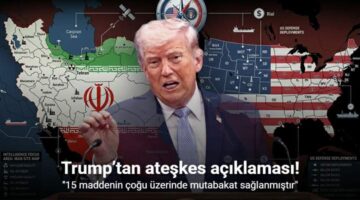 Trump’tan ateşkes açıklaması: “15 maddenin çoğu üzerinde mutabakat sağlanmıştır”