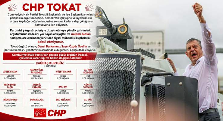 CHP Tokat örgütü, “Parti içi siyasi mühendislik çabalarını kabul etmiyoruz”
