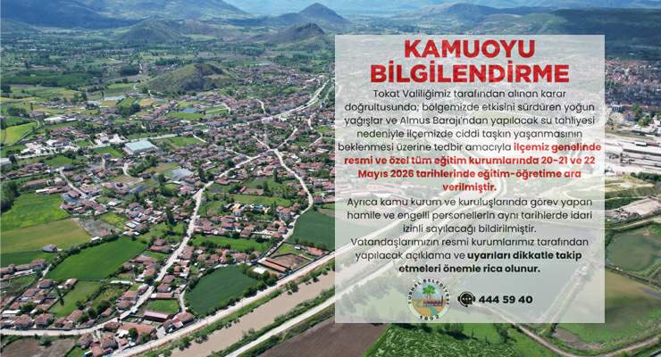Turhal’da taşkın alarmı nedeniyle okullar 3 gün tatil edildi