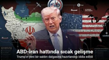 ABD basınından İran’a yeni saldırı hazırlığı iddiası