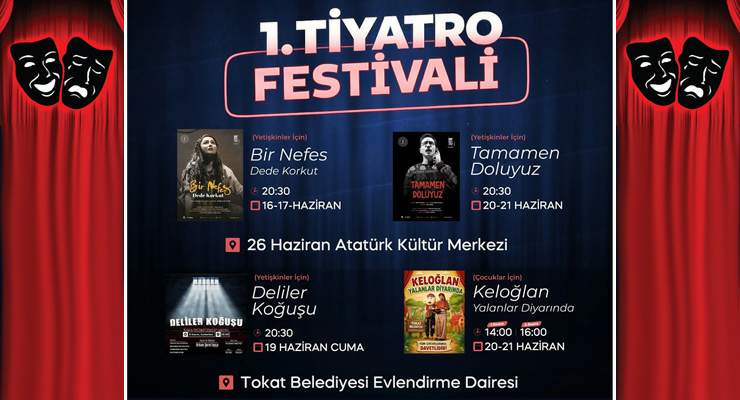 Tokat Belediyesi’nden “Tiyatro Festivali”