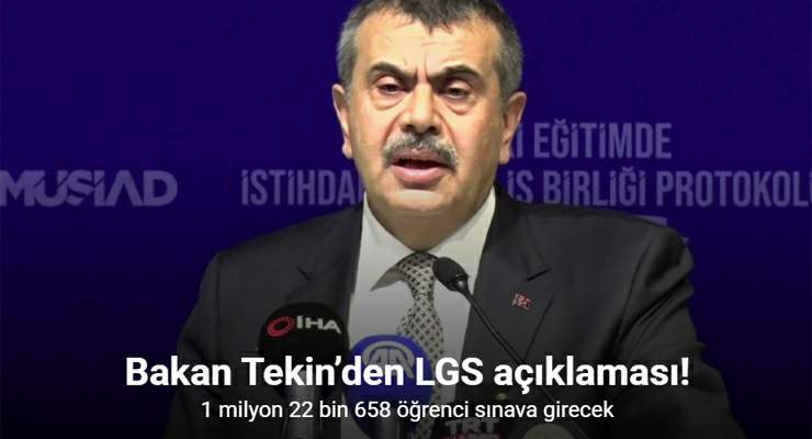 Bakan Tekin: “1 milyon 22 bin 658 öğrenci sınava girecek”