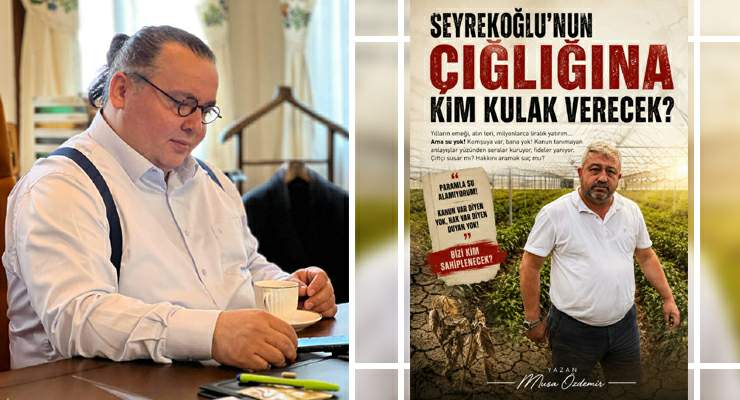 Seyrekoğlu’nun Çığlığına Kim Kulak Verecek?