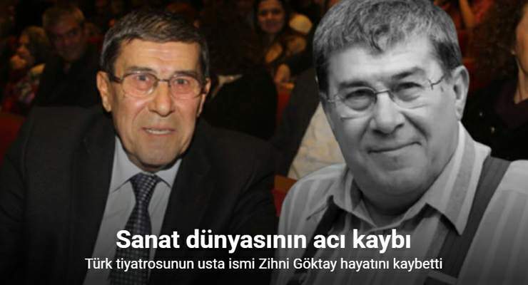 Oyuncu “Zihni Göktay” hayatını kaybetti