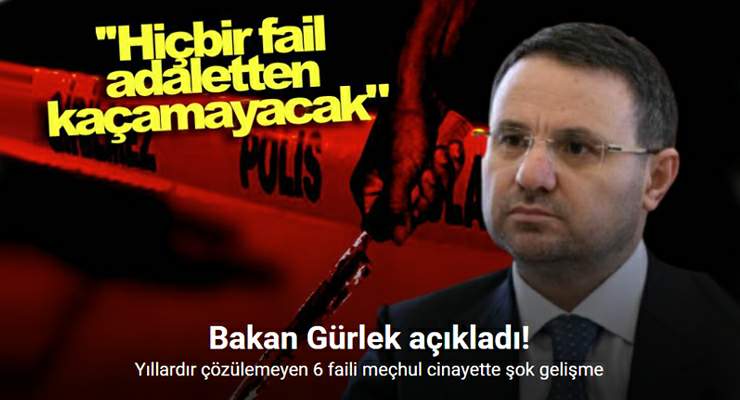 Bakan Gürlek: “Hiçbir cinayet unutulmayacak, hiçbir fail adaletten kaçamayacak”