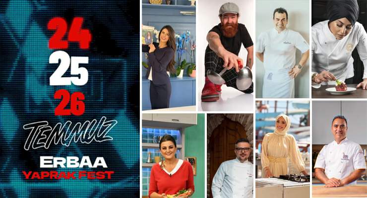 Erbaa Yaprak Fest’te ünlü şefler ve konserler bir arada