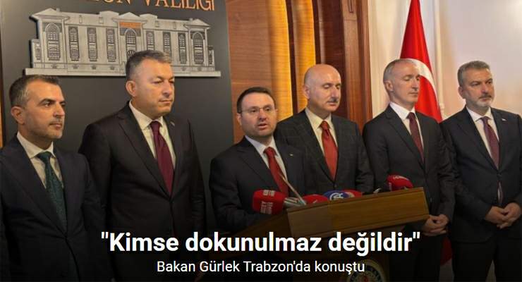 Adalet Bakanı Akın Gürlek: “Kimse dokunulmaz değildir”