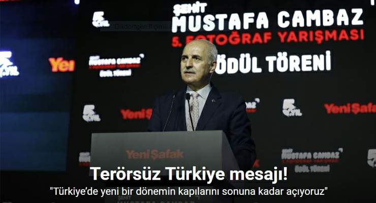 TBMM Başkanı Kurtulmuş: “Türkiye’de yeni bir dönemin kapılarını sonuna kadar açıyoruz”