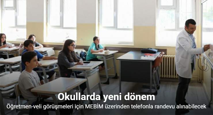 Öğretmen-veli görüşmeleri için MEBİM üzerinden telefonla randevu alınabilecek