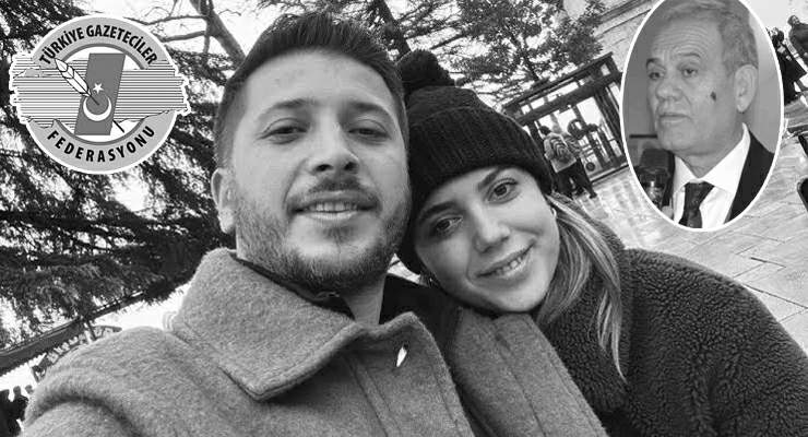 TGF’den gazeteci Eray Tuna ve eşi Beegüm Tuna için başsağlığı mesajı