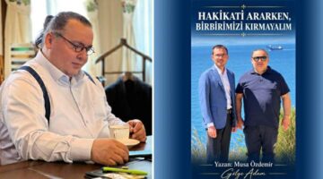 HAKİKATİ ARARKEN, BİRBİRİMİZİ KIRMAYALIM…