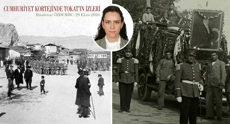 CUMHURİYET KORTEJİNDE TOKAT’IN İZLERİ